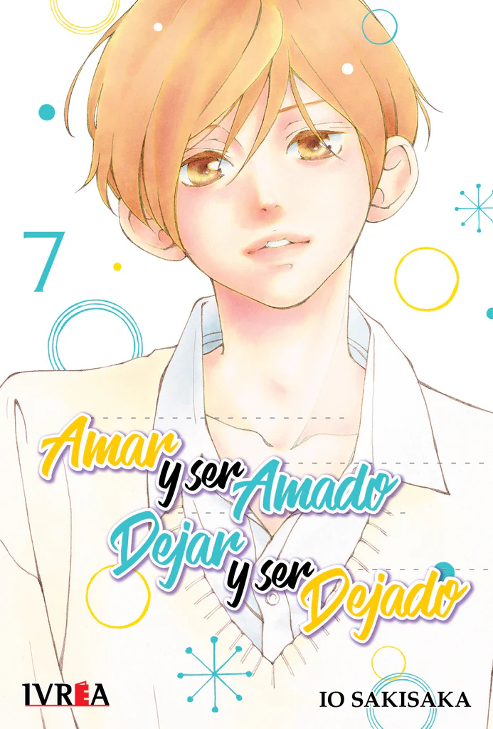 AMAR Y SER AMADO DEJAR Y SER DEJADO 07