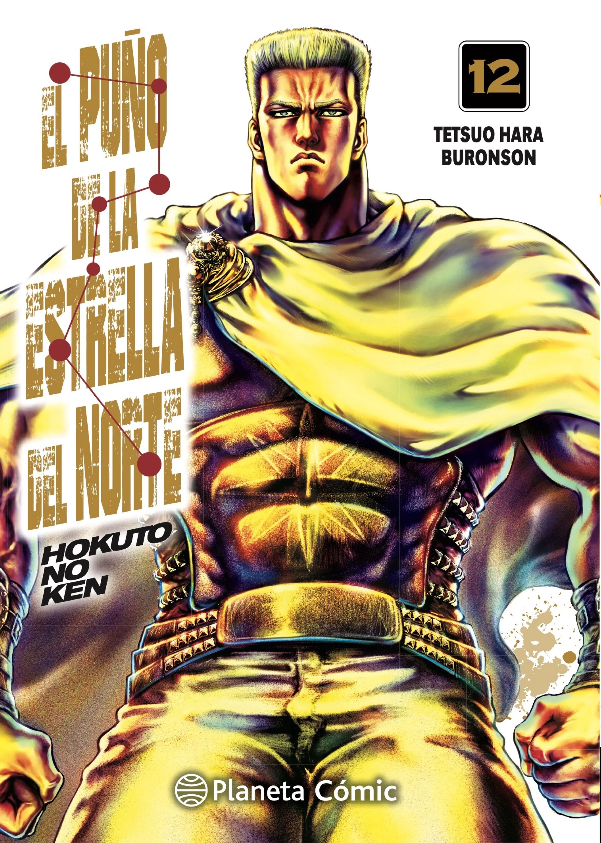 EL PUÑO DE LA ESTRELLA DEL NORTE (HOKUTO NO KEN) N° 12