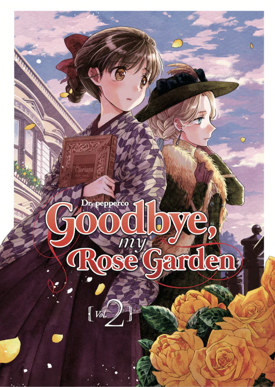 GOODBYE, MY ROSE GARDEN 2